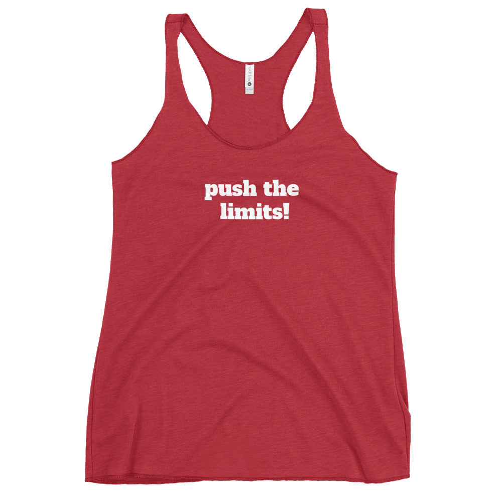 Push The Limits! Women's Racerback Tank
