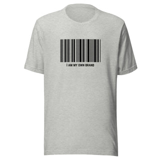 I Am My Own Brand Unisex t-shirt