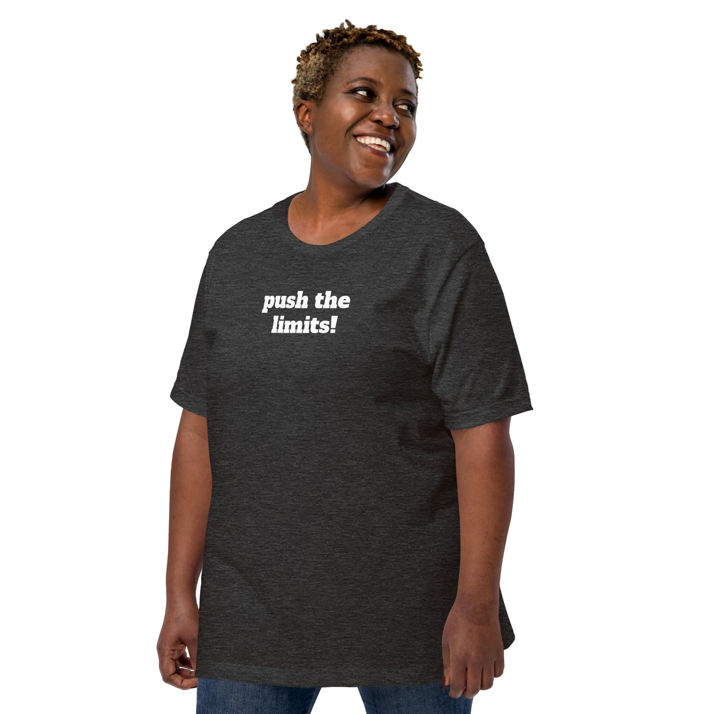 Push The Limits! Sansui Fit Unisex t-shirt