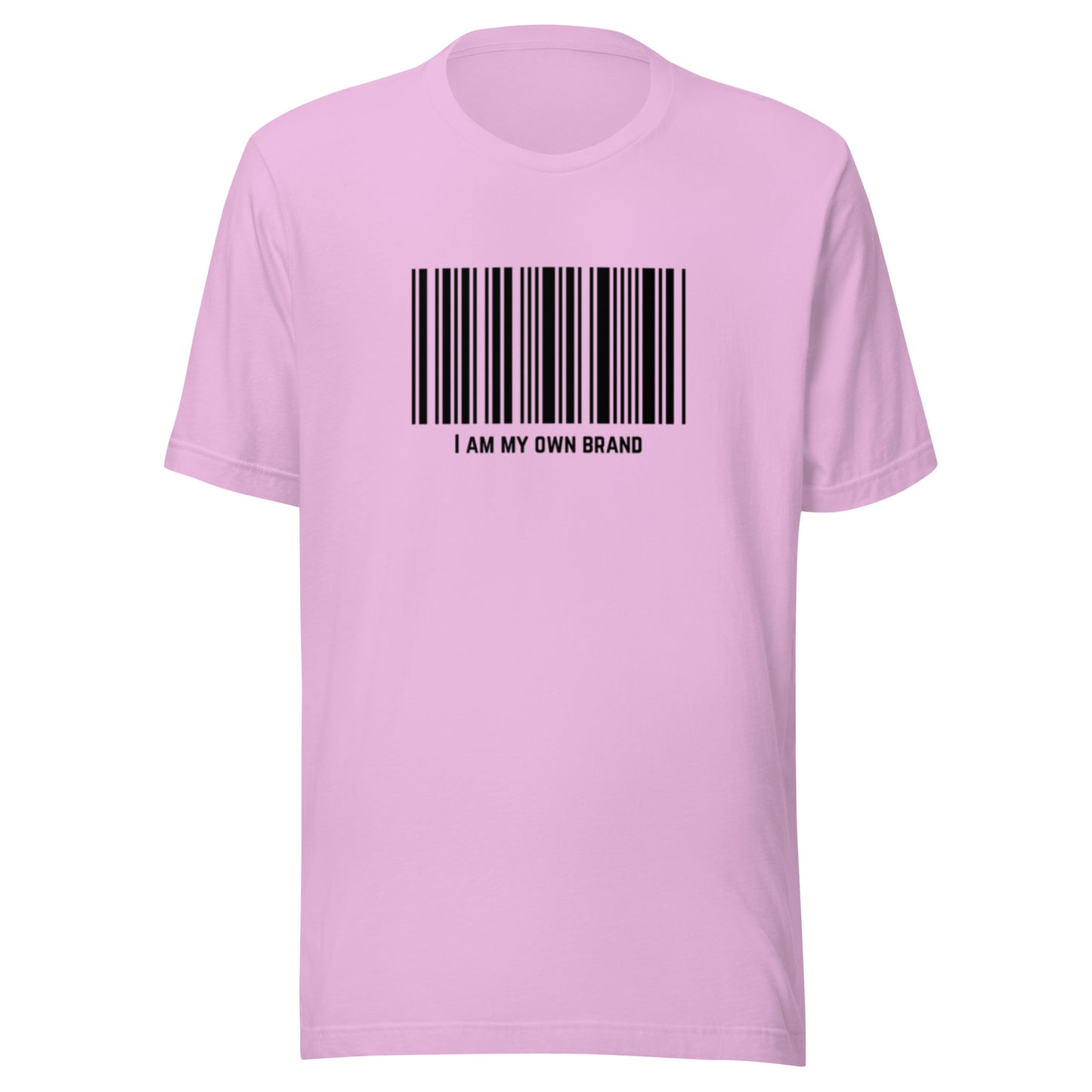 I Am My Own Brand Unisex t-shirt